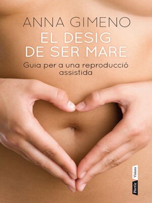 cover image of El desig de ser mare